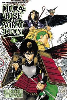Nura: Rise of the Yokai Clan, Vol. 06 - Book #6 of the Nura: Rise of the Yokai Clan