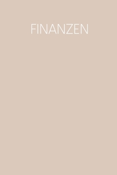 Finanzen: Haushaltsbuch zum Ausfüllen mit praktischer monatlicher Bilanz | Motiv: Nude (German Edition)