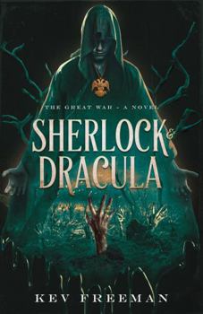 Hardcover Sherlock & Dracula: The Great War Book