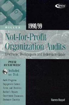 Paperback Miller Not-For-Profit Organization Audits: Electronic Workpapers and Reference Guide Book