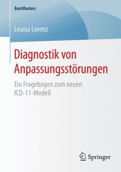 Paperback Diagnostik Von Anpassungsstörungen: Ein Fragebogen Zum Neuen ICD-11-Modell [German] Book