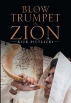 Hardcover Blow the Trumpet in Zion Book