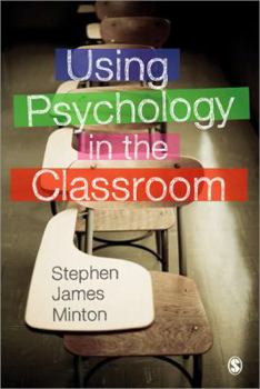 Paperback Using Psychology in the Classroom Book