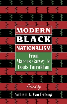 Paperback Modern Black Nationalism: From Marcus Garvey to Louis Farrakhan Book