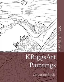 Paperback KRiggsArt Paintings: Colouring Book
