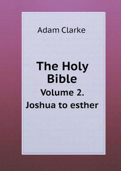 Paperback The Holy Bible Volume 2. Joshua to esther Book