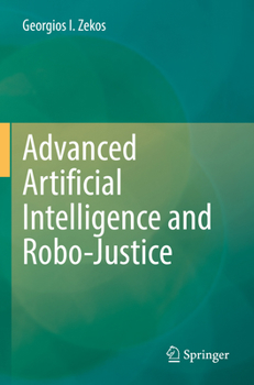 Paperback Advanced Artificial Intelligence and Robo-Justice Book