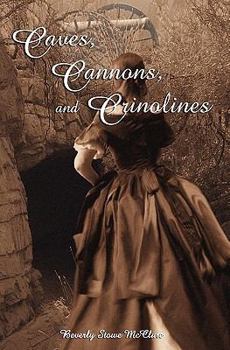 Paperback Caves, Cannons and Crinolines Book