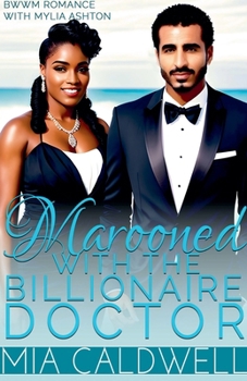 Paperback Marooned With The Billionaire Doctor Book