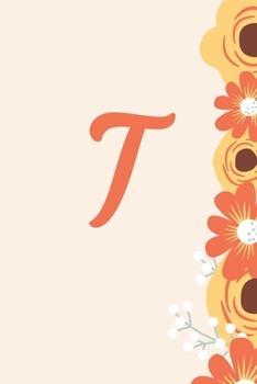 T: Letter T initial Monogram Notebook monogrammed confetti and Gift for Women Girls Writing Journal Diary Composition Not