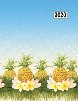 Low Vision Large Print 2020 Daily Planner Day-Month-Year : Calendar with Bold Lines on White Paper for Visually Impaired Pineapple Cover