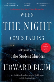 Paperback When the Night Comes Falling: A Requiem for the Idaho Student Murders Book
