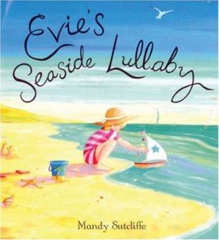 Hardcover Evie's Seaside Lullaby Book