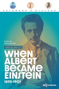Paperback When Albert became Einstein Book