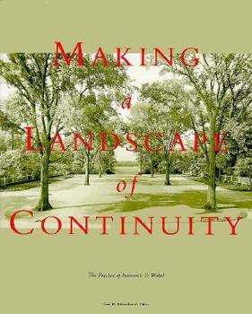 Hardcover Making a Landscape of Continuity: The Practice of Innocenti and Webel Book
