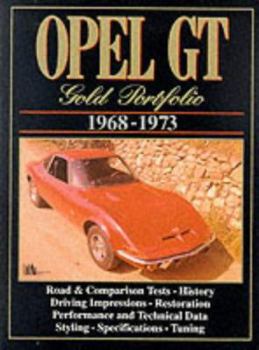Paperback Opel Gt Gold Portfolio 1968-1973 Book