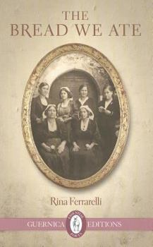 Paperback The the Bread We Ate Book