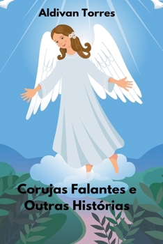 Paperback Corujas Falantes e Outras Histórias [Portuguese] Book
