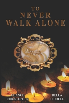 Paperback To Never Walk Alone Book