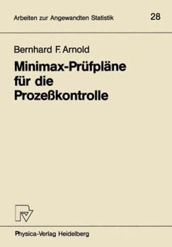 Paperback Minimax-Prüfpläne Für Die Prozeßkontrolle [German] Book