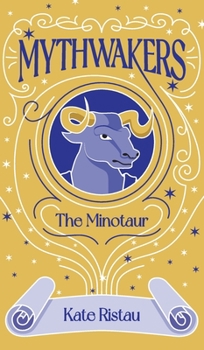 Hardcover Mythwakers: The Minotaur Book