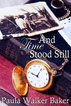 Paperback And Time Stood Still Book