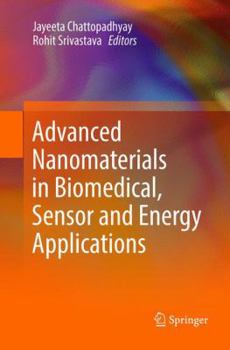 Paperback Advanced Nanomaterials in Biomedical, Sensor and Energy Applications Book