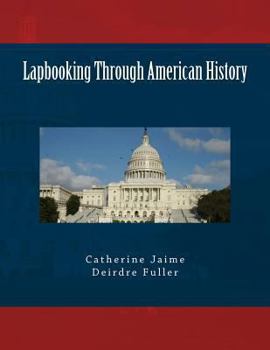 Paperback Lapbooking Through American History Book