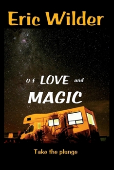 Paperback Of Love and Magic Book