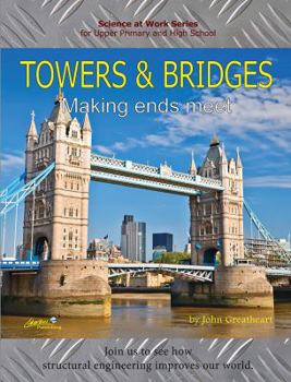 Paperback Towers and Bridges: Making Ends Meet Book