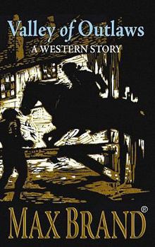 Hardcover Valley of Outlaws: A Western Story (Western Standard) [Large Print] Book