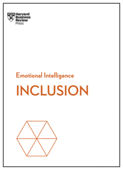 Paperback Inclusion (HBR Emotional Intelligence Series) Book