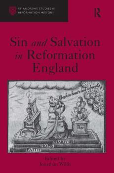 Paperback Sin and Salvation in Reformation England Book