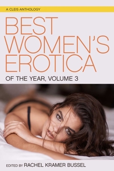 Paperback Best Women's Erotica of the Year, Volume 3 Book