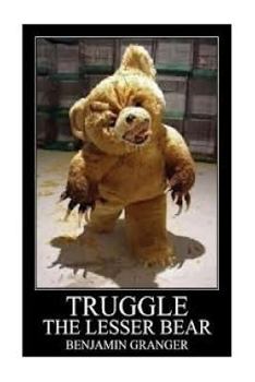 Paperback Truggle (The Lesser Bear) Book