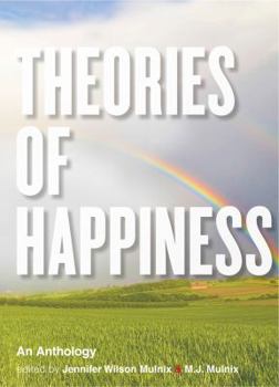 Paperback Theories of Happiness: An Anthology Book