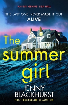 Paperback The Summer Girl: The must-read psychological suspense thriller beach read from the international bestselling author, perfect for fans of Lucy Clarke Book