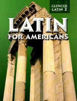 Hardcover Latin for Americans (Glencoe Latin 2) Book