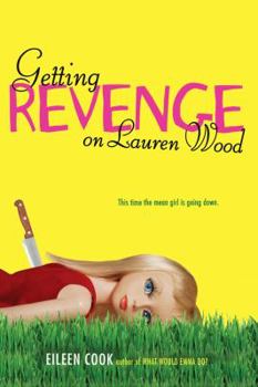 Hardcover Getting Revenge on Lauren Wood Book