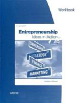 Paperback Workbook for Greene's Entrepreneurship: Ideas in Action, 5th Book
