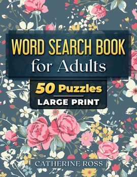 Paperback Word Search Book For Adults: 50 Puzzles Large Print [Large Print] Book