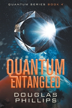 Paperback Quantum Entangled: A Quantum Series Mystery Book