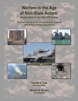 Paperback Warfare in the Age of Non-State Actors: Implications for the U.S. Army Book