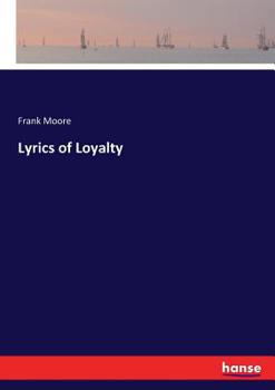 Paperback Lyrics of Loyalty Book