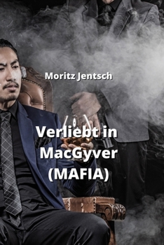 Paperback Verliebt in MacGyver (MAFIA) [German] Book