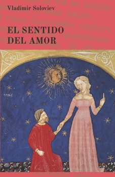 Paperback El sentido del amor [Spanish] Book