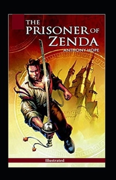 Paperback The Prisoner of Zenda Illustrated Book