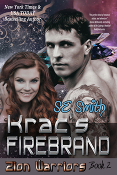 Krac's Firebrand - Book #2 of the Zion Warriors