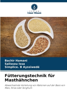 Paperback Fütterungstechnik für Masthähnchen [German] Book