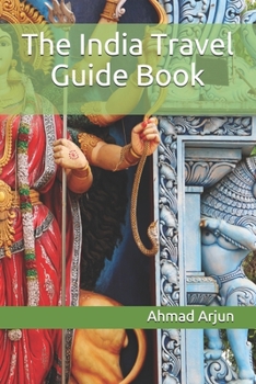 Paperback The India Travel Guide Book [Large Print] Book